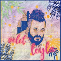 Velet - Leyla